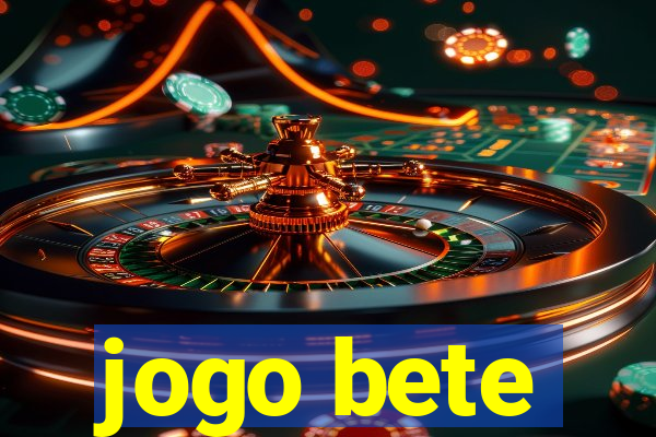 jogo bete